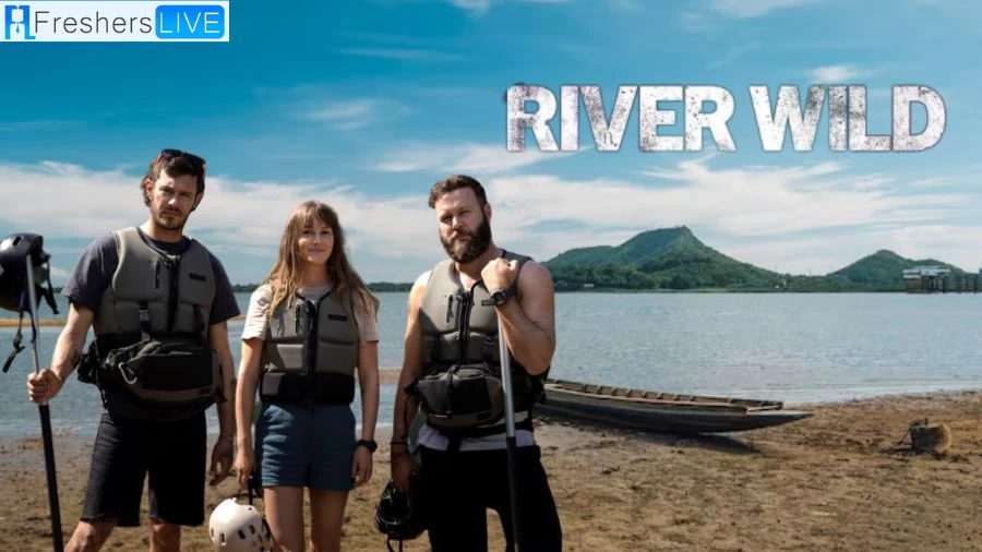River Wild Ending Explained, Plot, Cast, and More CONEFF EDU