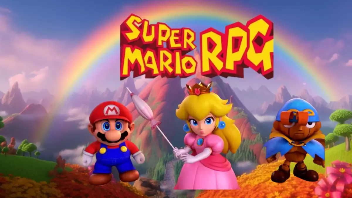 Super Mario RPG Release Date, When is Super Mario RPG Coming Out?