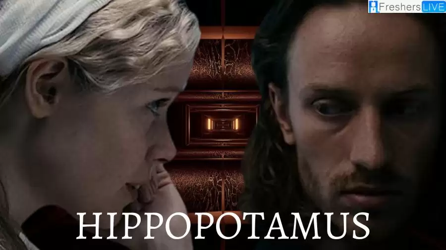 Hippopotamus Movie Ending Explained, Synopsis, and Plot